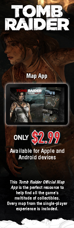 Get the Tomb Raider Map App!