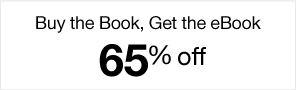 Buy the Book, Get the eBook for 65% Off
