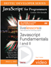 JavaScript Fundamentals I and II LiveLessons Bundle