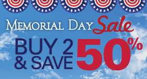 Memorial Day Sale: Buy 2, Save 50%
