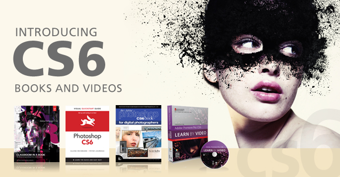 Introducing Adobe Creative Suite 6 Books and Videos