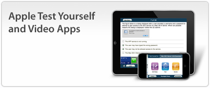 Apple Test Yourself and Video Apps