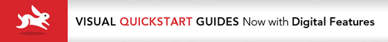 Visual QuickStart Guides - Now with Digital Features