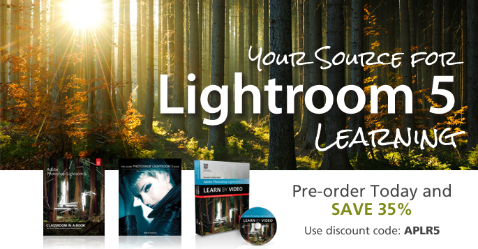 Adobe Photoshop Lightroom 5 books, eBooks, and videos from Adobe Press