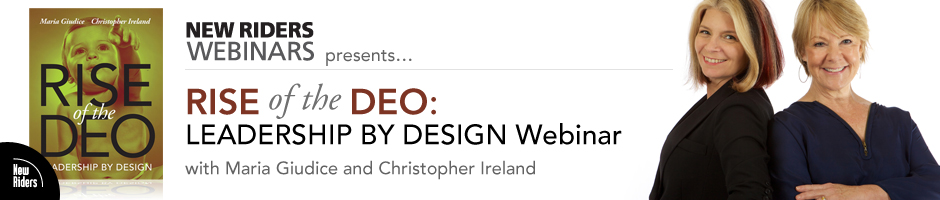 New Riders Webinars Presents: Rise of the DEO: Leadership By Design