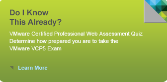 Do I Know This Already? Quiz -- VMware VCP5 Exam