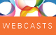 Register Now for Free Webcasts