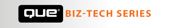 Biz-Tech Series from Que Publishing Biz-Tech Series from Que Publishing (Video Training)