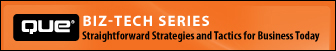 Biz-Tech Series from Que Publishing