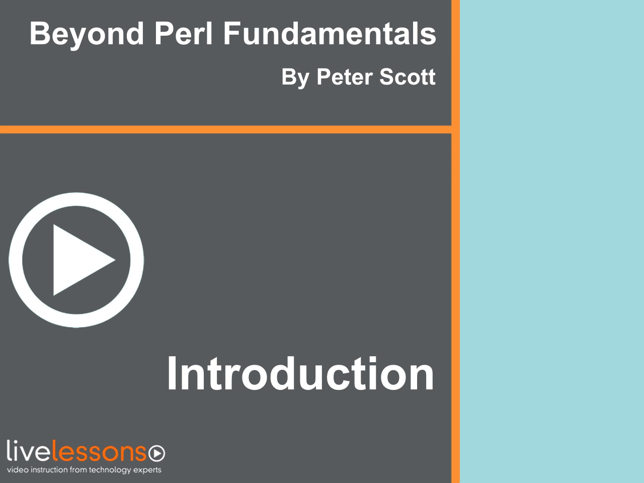 Beyond Perl Fundamentals LiveLessons (Video Training)