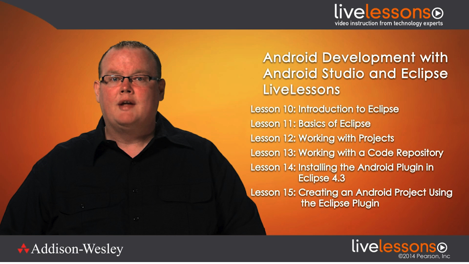 Android Development with Android Studio and Eclipse - LiveLessons (Video Training), Downloadable