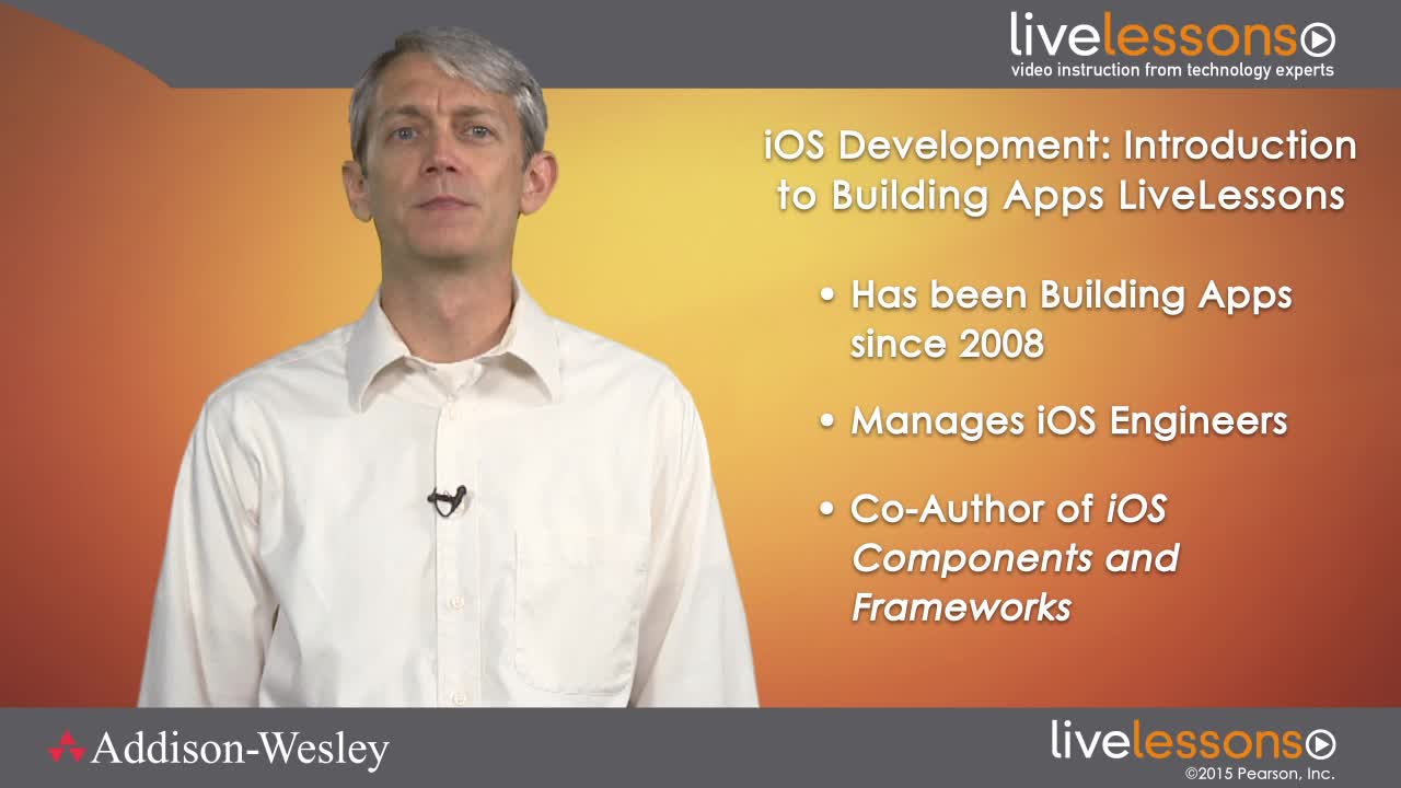 iOS 8 Development: Introduction to Building Apps LiveLessons (Video Training), Downloadable Version
