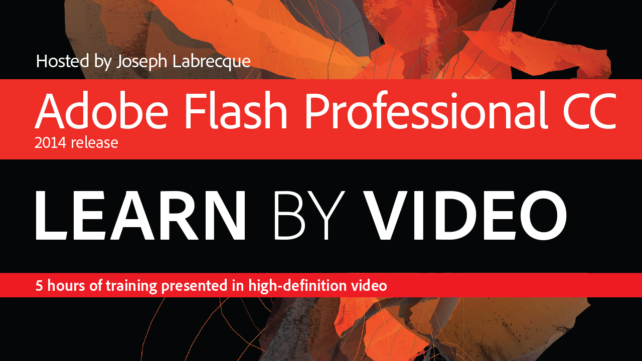 Adobe Flash Professional CC Learn by Video (2014 release)