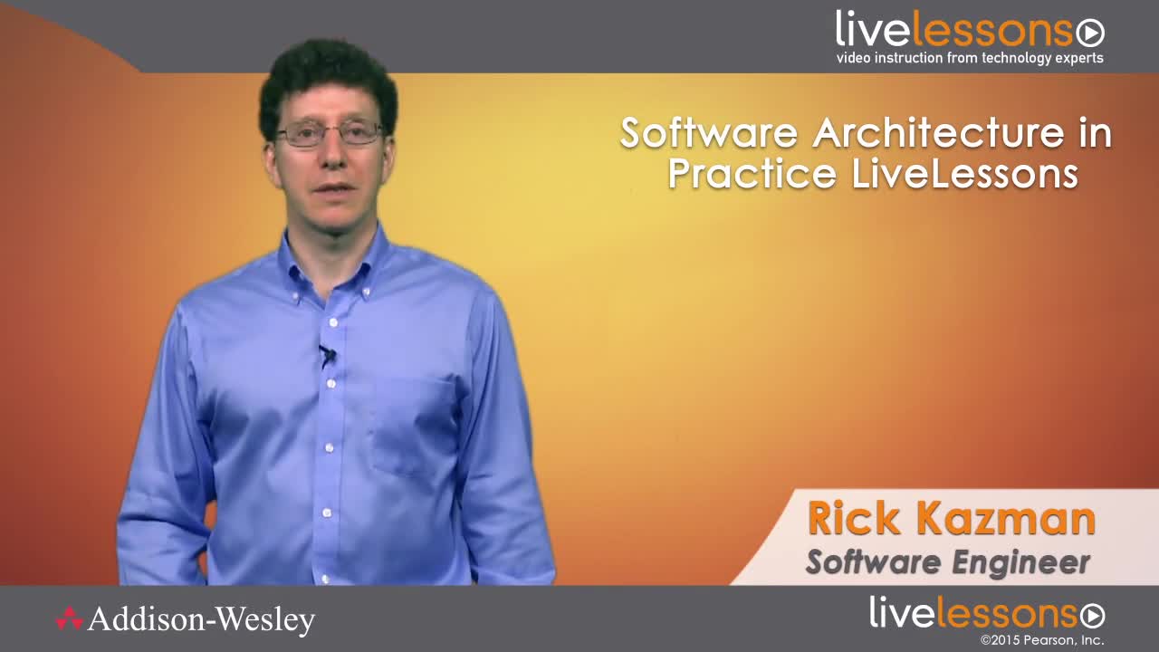 Software Architecture in Practice LiveLessons (Video Training)