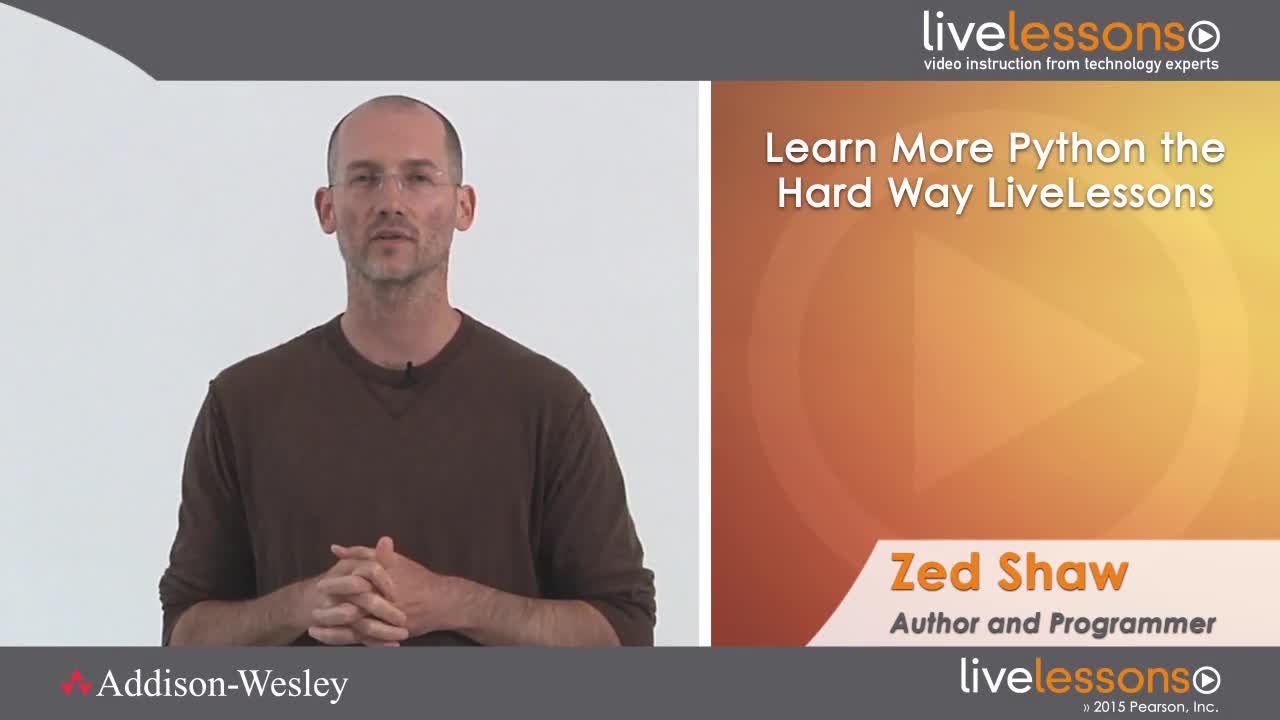 Learn More Python the Hard Way LiveLessons (Workshop)