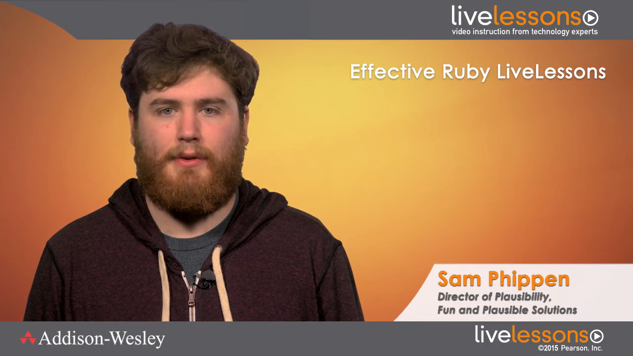 Effective Ruby LiveLessons (Video Training), Downloadable Version