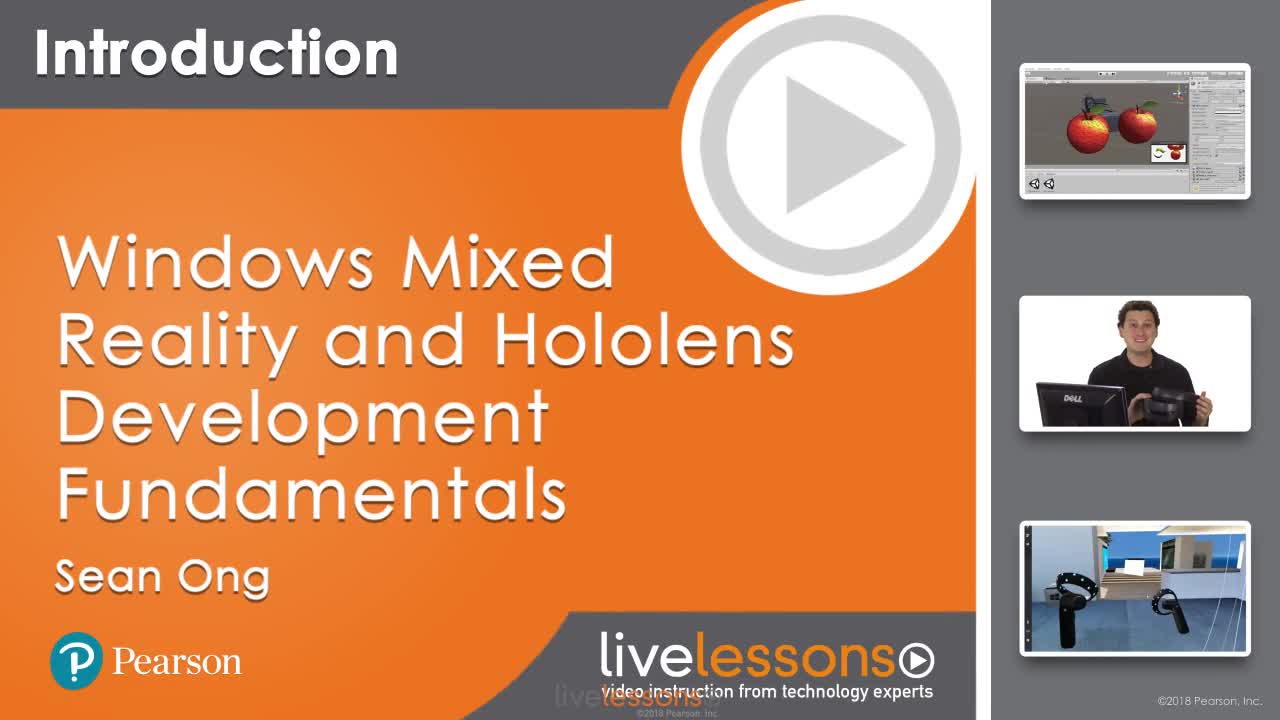 Windows Mixed Reality and Hololens Development Fundamentals LiveLessons (Video Training)