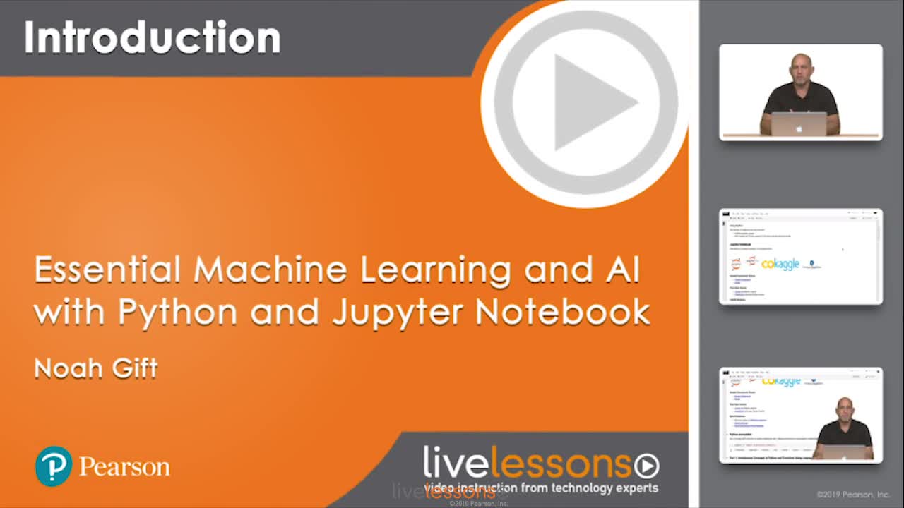 Essential Machine Learning and AI with Python and Jupyter Notebook LiveLessons