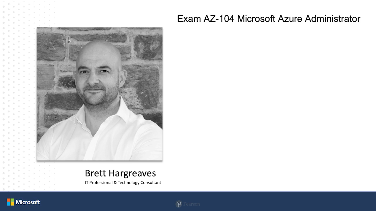 Exam AZ-104 Microsoft Azure Administrator (Video), 3rd Edition