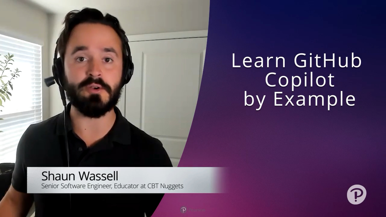 Learn GitHub Copilot by Example (Video Course)