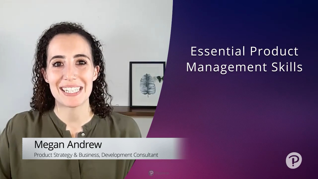 Essential Product Management Skills (Video Course)