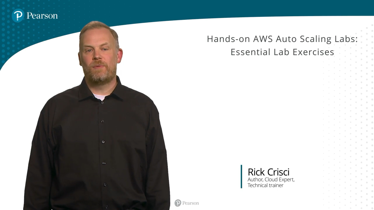 Hands-on AWS Auto Scaling Labs: Essential Lab Exercises (Video Course)