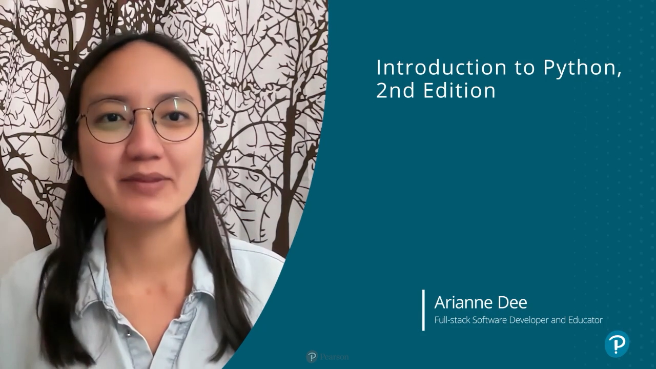 Introduction to Python, 2nd Edition: Learn How to Program Today with Python (Video Course), 2nd Edition