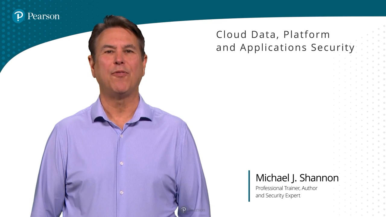 Cloud Data, Platform and Applications Security (Video Course)