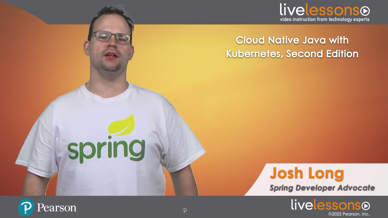 Cloud Native Java with Kubernetes LiveLessons, 2nd Edition (Video Training), 2nd Edition