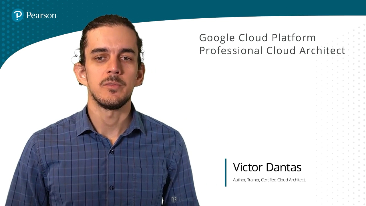Google Cloud Platform Professional Cloud Architect Complete Video Course (Video Training)