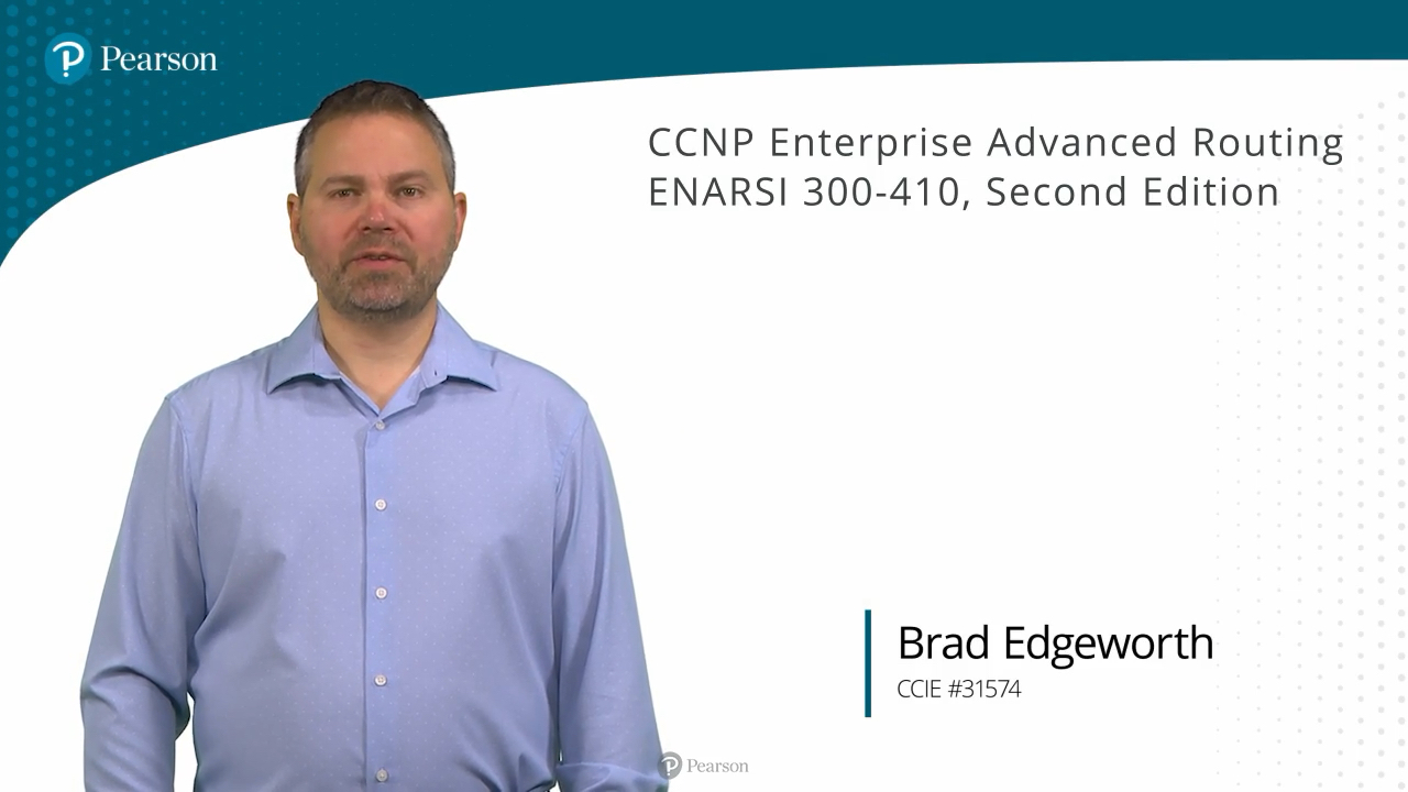 CCNP Enterprise Advanced Routing ENARSI 300-410 Complete Video Course (Video Training), 2nd Edition