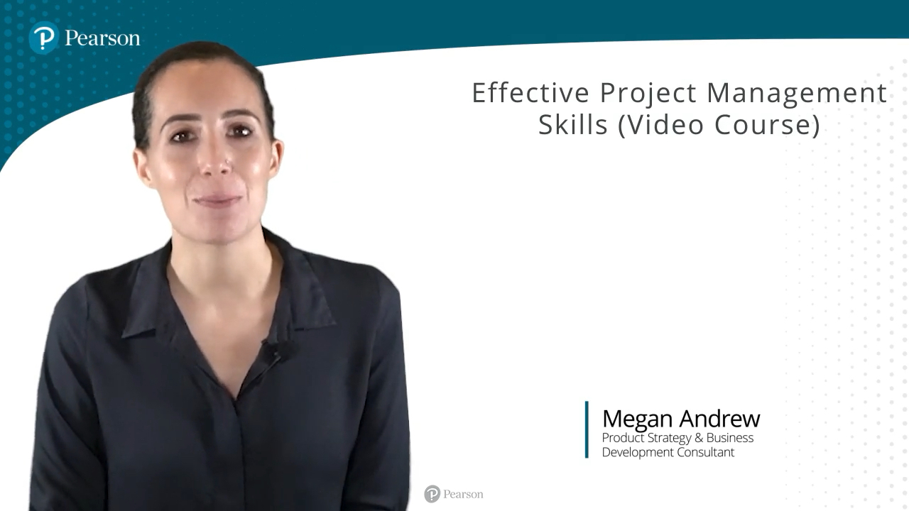 Effective Project Management Skills (Video Course)