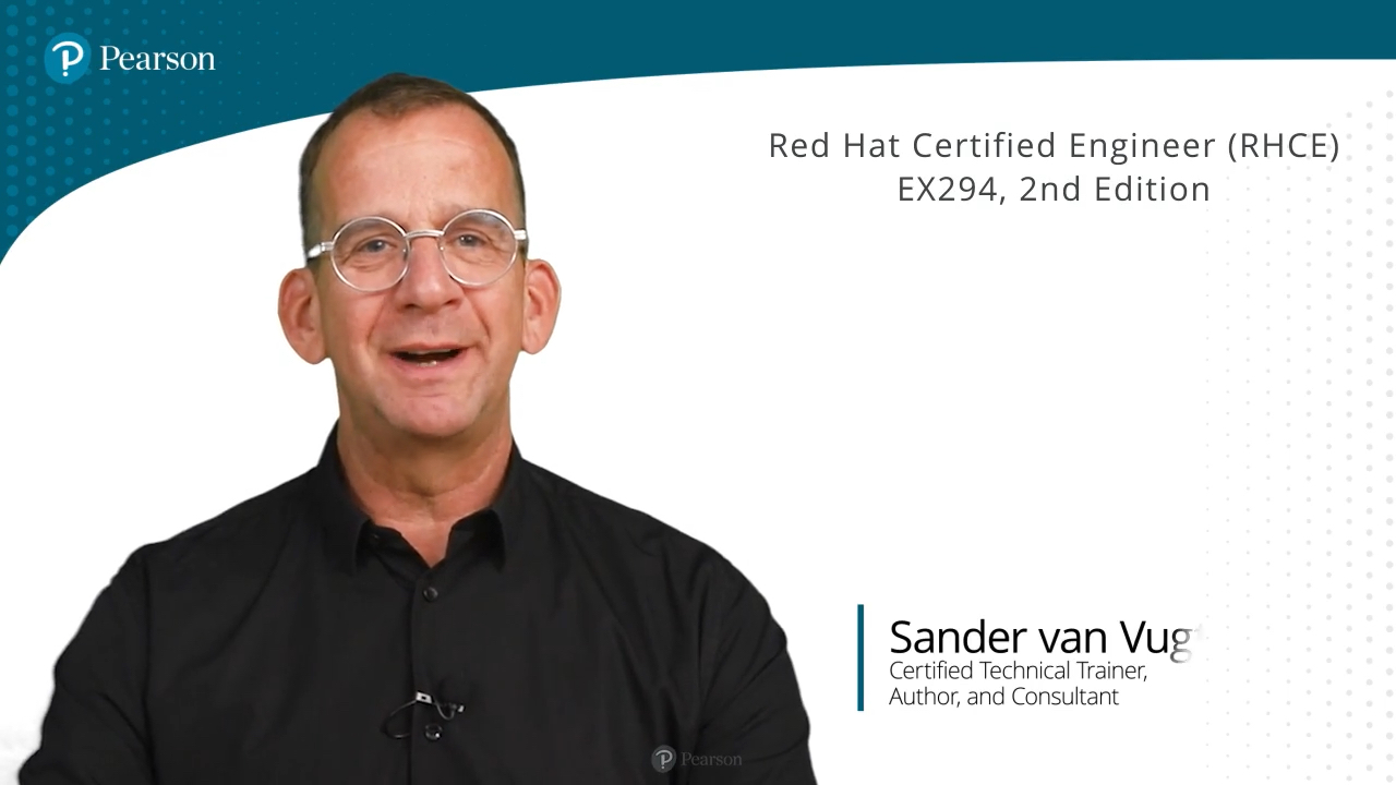 Red Hat Certified Engineer (RHCE) EX294, 2nd Edition (Video Course)