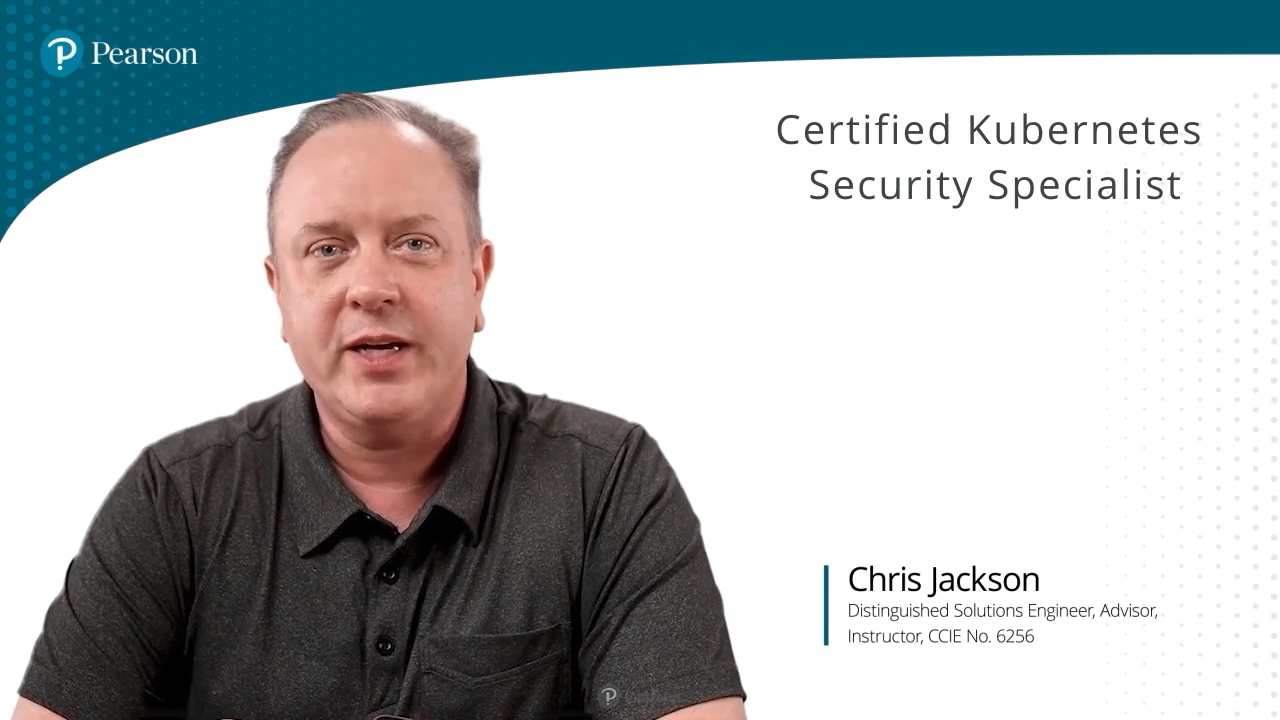 Certified Kubernetes Security Specialist (CKS) (Video Course)