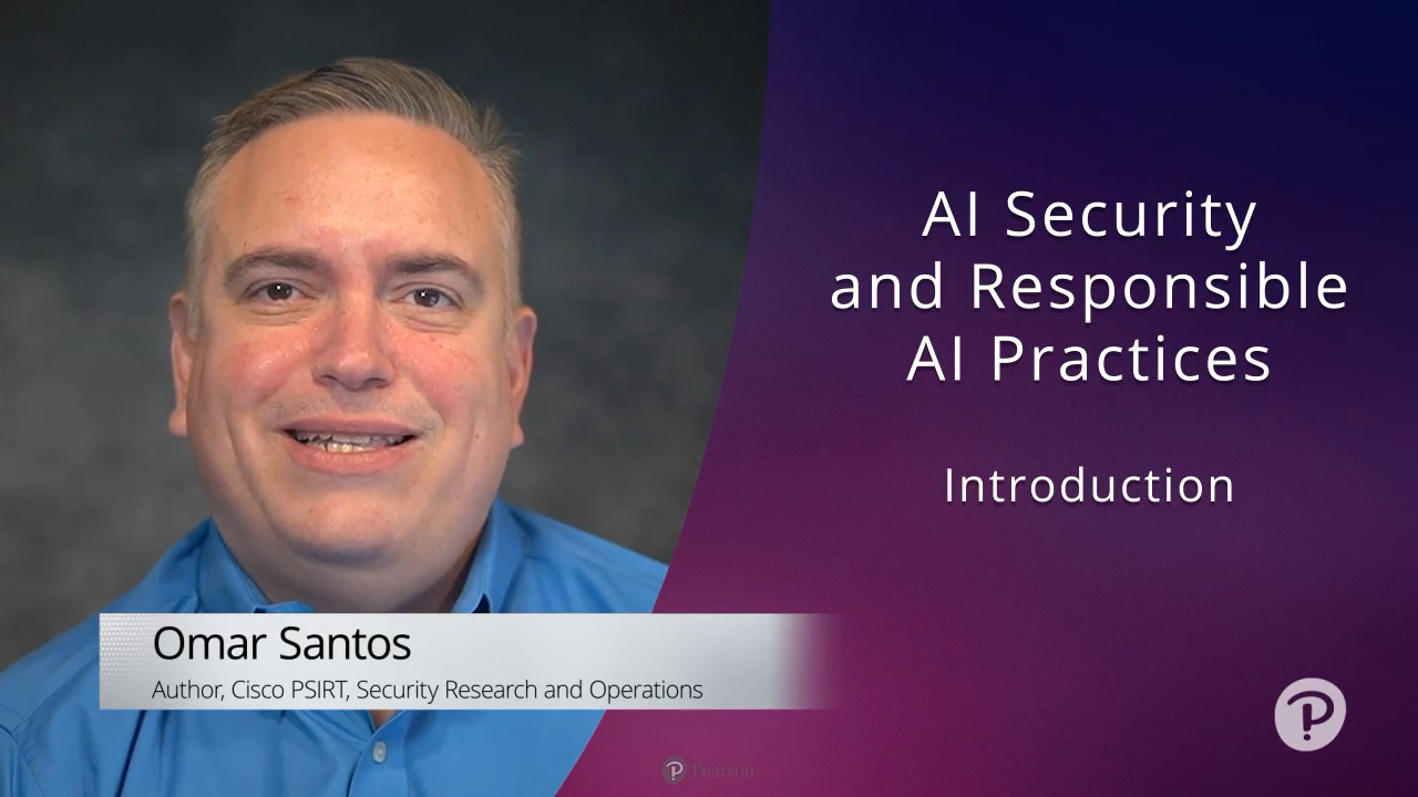 AI Security and Responsible AI Practices (Video Course)