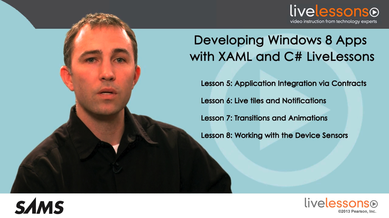 Developing Windows 8 Apps LiveLessons (Video Training), Downloadable Video: with XAML and C#