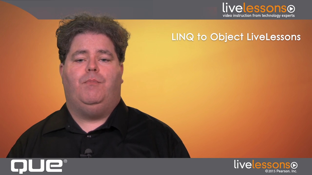 LINQ to Objects LiveLessons