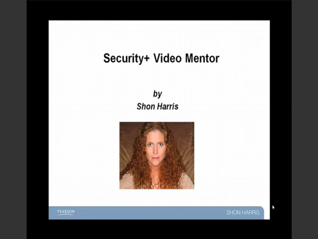 CompTIA Security+ SY0-201 Video Mentor