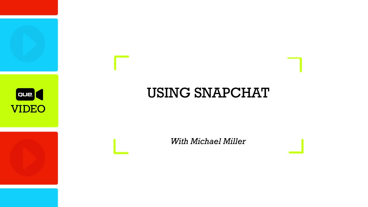 How to Use Snapchat (Que Video)