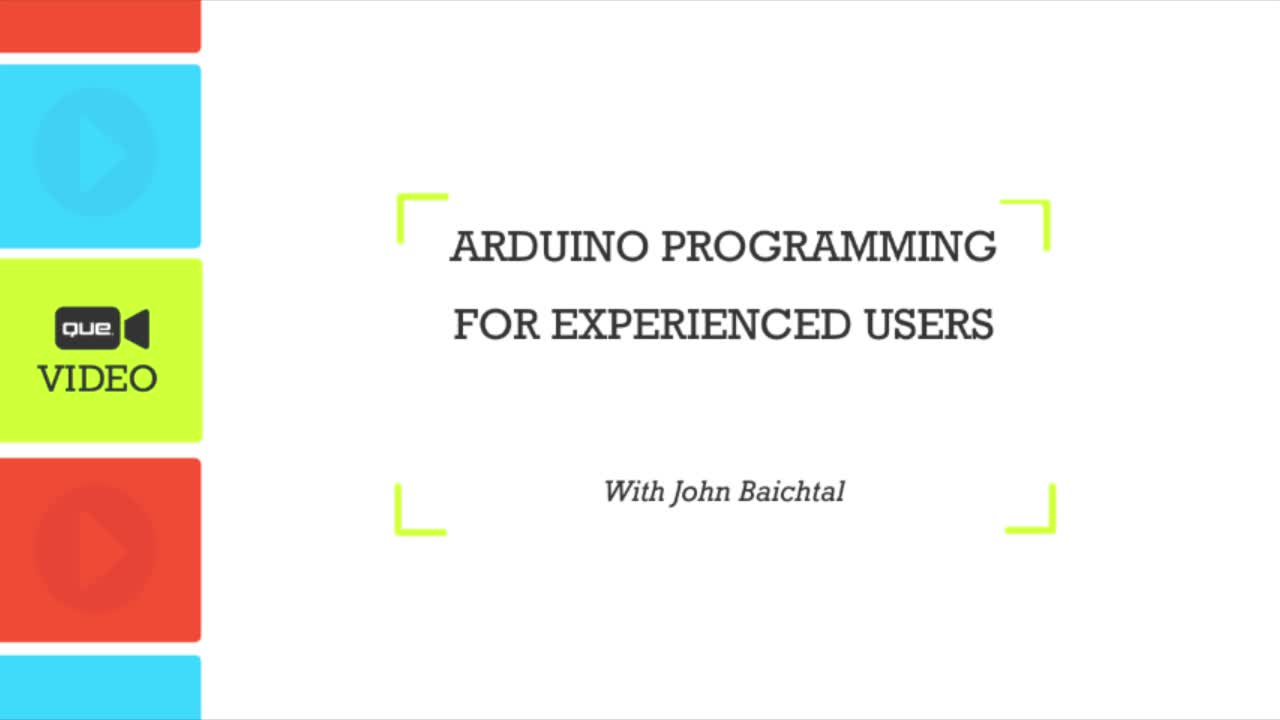 Arduino Programming for Experienced Users
