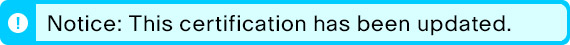 The new CCNA has replaced this certification