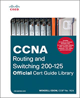 CCNA Routing and Switching Official Cert Guide Library