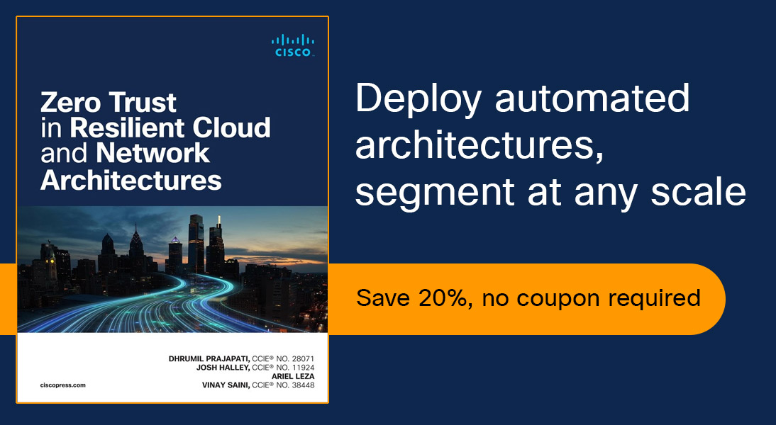 Zero Trust in Resilient Cloud and Network Architectures