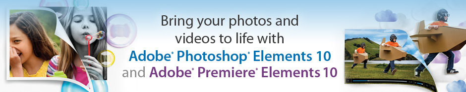 Adobe Photoshop Elements 10 and Adobe Premiere Elements 10