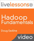 Hadoop Fundamentals LiveLessons
