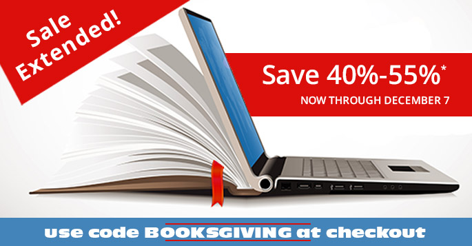Now through December 7, save 40-55% on books and eBooks when you use code <strong>BOOKSGIVING</strong> during checkout.