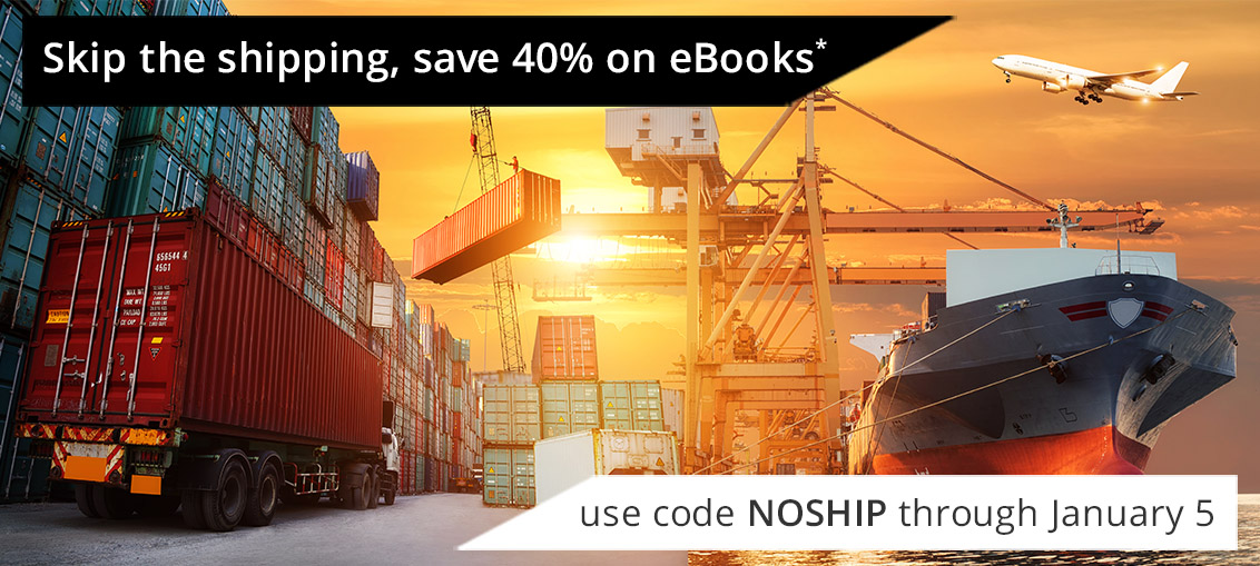 Skip the Shipping: Save 40% on eBooks now through January 5 with discount code NOSHIP