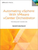 Automating vSphere with VMware vCenter Orchestrator