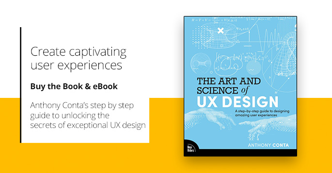 The Art and Science of UX Design from Peachpit Press