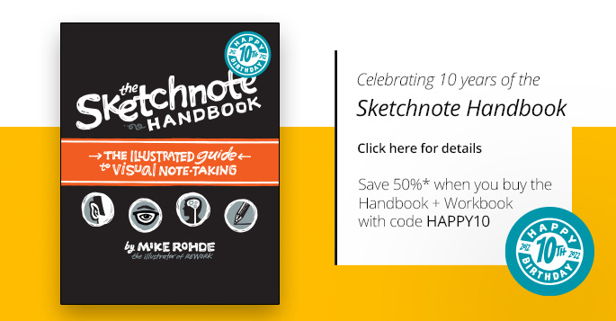 The Sketchnote Handbook, 10th Birthday